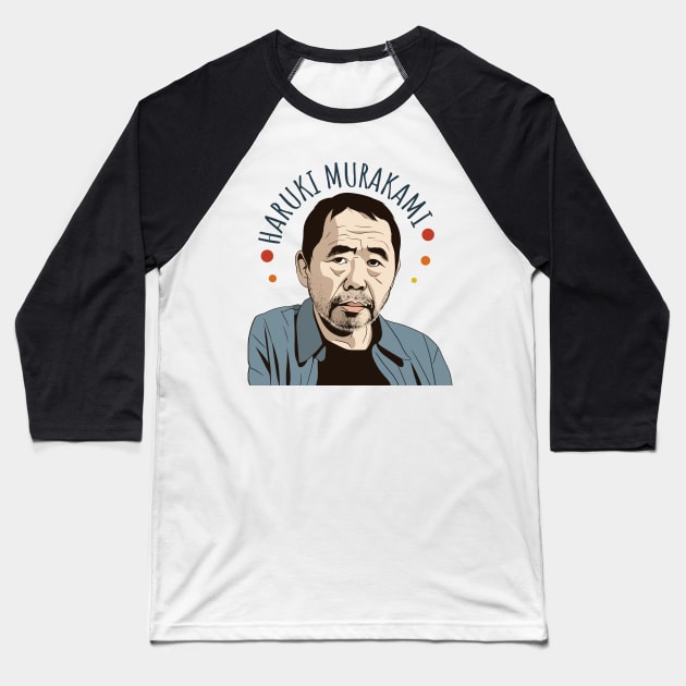 Haruki Murakami 村上 春樹 Retro Fan Art Design Baseball T-Shirt by DankFutura
